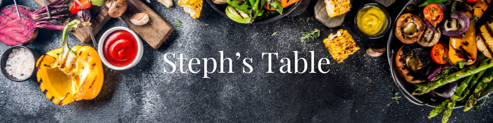 Steph's Table